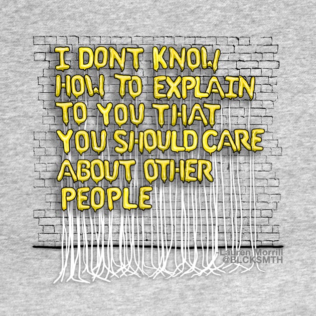 I Don't Know How To Explain (yellow letters) by BLCKSMTH